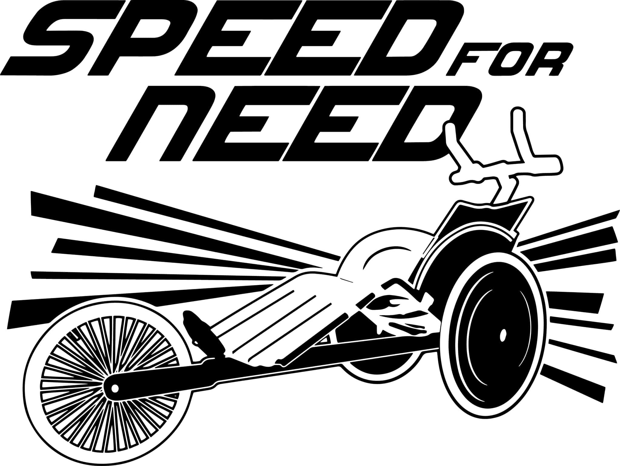 Speed for Need